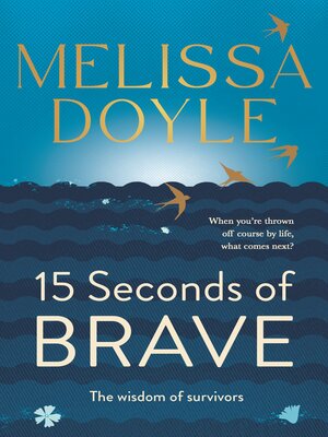 Fifteen Seconds of Brave - ebook